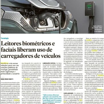 Leitores biométricos e faciais liberam uso de carregadores de veículos – O ESTADO DE S.PAULO