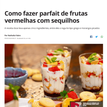 Como fazer parfait de frutas vermelhas com sequilhos – Casa e Jardim