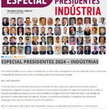 ESPECIAL PRESIDENTES 2024 – INDÚSTRIAS – Portal Eletrolar