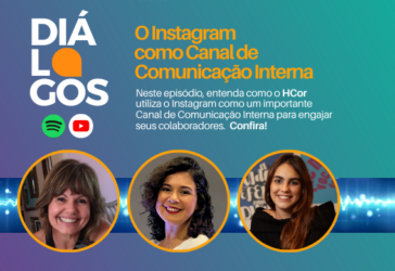 [PODCAST] O Instagram como Canal de Comunicação Interna