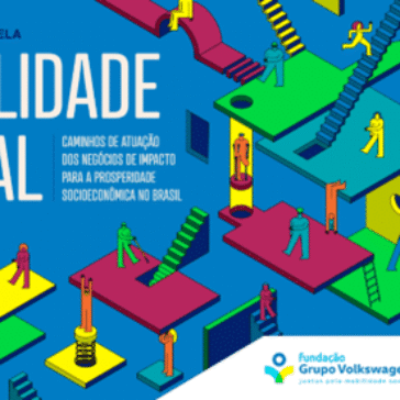 Fundação Grupo Volkswagen e Artemisia lançam estudo inédito sobre Mobilidade Social no Brasil