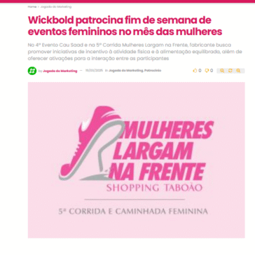 Wickbold patrocina fim de semana de eventos femininos no mês das mulheres