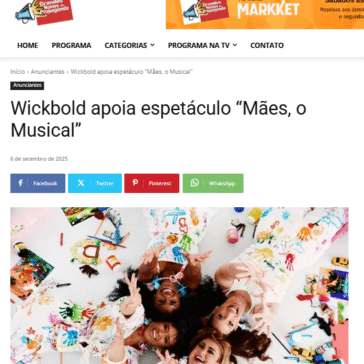 Wickbold apoia espetáculo “Mães, o Musical”