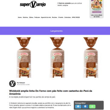 Wickbold amplia linha Do Forno com pão feito com castanha-do-Pará da Amazônia