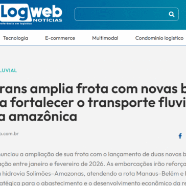 Combitrans amplia frota com novas balsas SW para fortalecer o transporte fluvial na logística amazônica – LogWeb