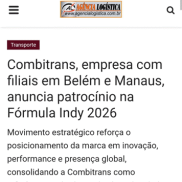 Combitrans, empresa com filiais em Bélem e Manaus, anuncia patrocínio na Fórmula Indy 2026