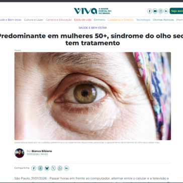Predominante em mulheres 50+, síndrome do olho seco tem tratamento – Viva