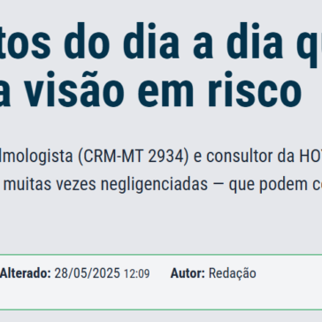 Seis hábitos do dia a dia que colocam a visão em risco – ABC do ABC