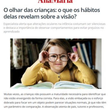 O olhar das crianças: o que os hábitos delas revelam sobre a visão? – Ana Maria