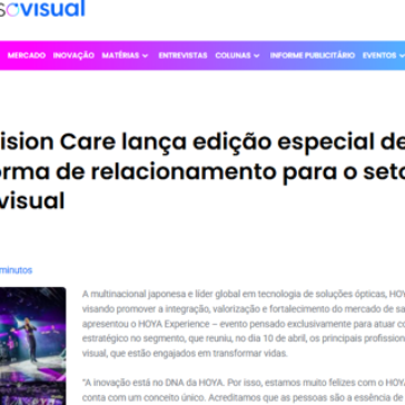 Hoya Vision Care lança edição especial de plataforma de relacionamento para o setor de saúde visual – Universovisual