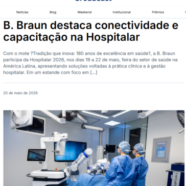 B. Braun destaca conectividade e capacitação na Hospitalar – BroadCast