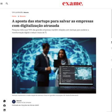 A aposta das startups para salvar as empresas com digitalização atrasada – Exame