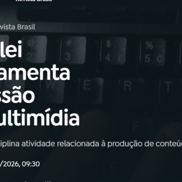 Nova lei regulamenta profissão de multimídia