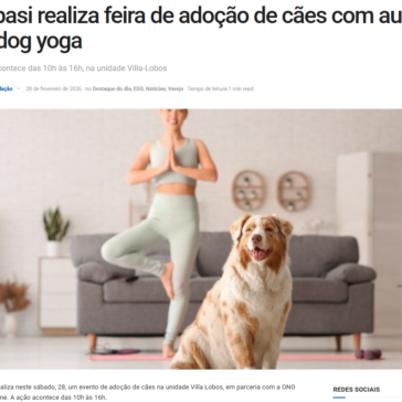 Cobasi realiza feira de adoção de cães com aulas de dog yoga