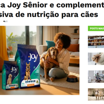 Cobasi lança Joy Sênior e complementa sua linha exclusiva de nutrição para cães