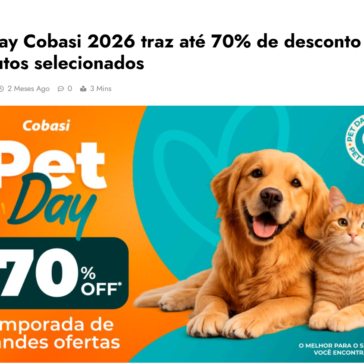 Pet Day Cobasi 2026 traz até 70% de desconto em produtos selecionados