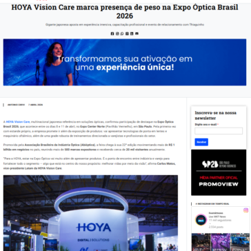 HOYA Vision Care marca presença de peso na Expo Óptica Brasil 2026 – Live Mkt News