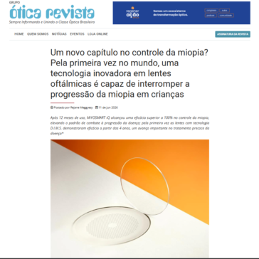 Um novo capítulo no controle da miopia? Pela primeira vez no mundo, uma tecnologia inovadora em lentes oftálmicas é capaz de interromper a progressão da miopia em crianças – Grupo Ótica Revista