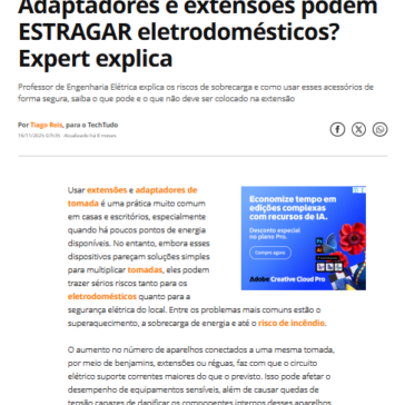 Adaptadores e extensões podem ESTRAGAR eletrodomésticos? Expert explica – TechTudo