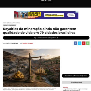 Royalties da mineração ainda não garantem qualidade de vida em 79 cidades brasileiras