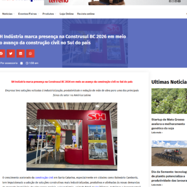 SH Indústria marca presença na Construsul BC 2026 em meio ao avanço da construção civil no Sul do país